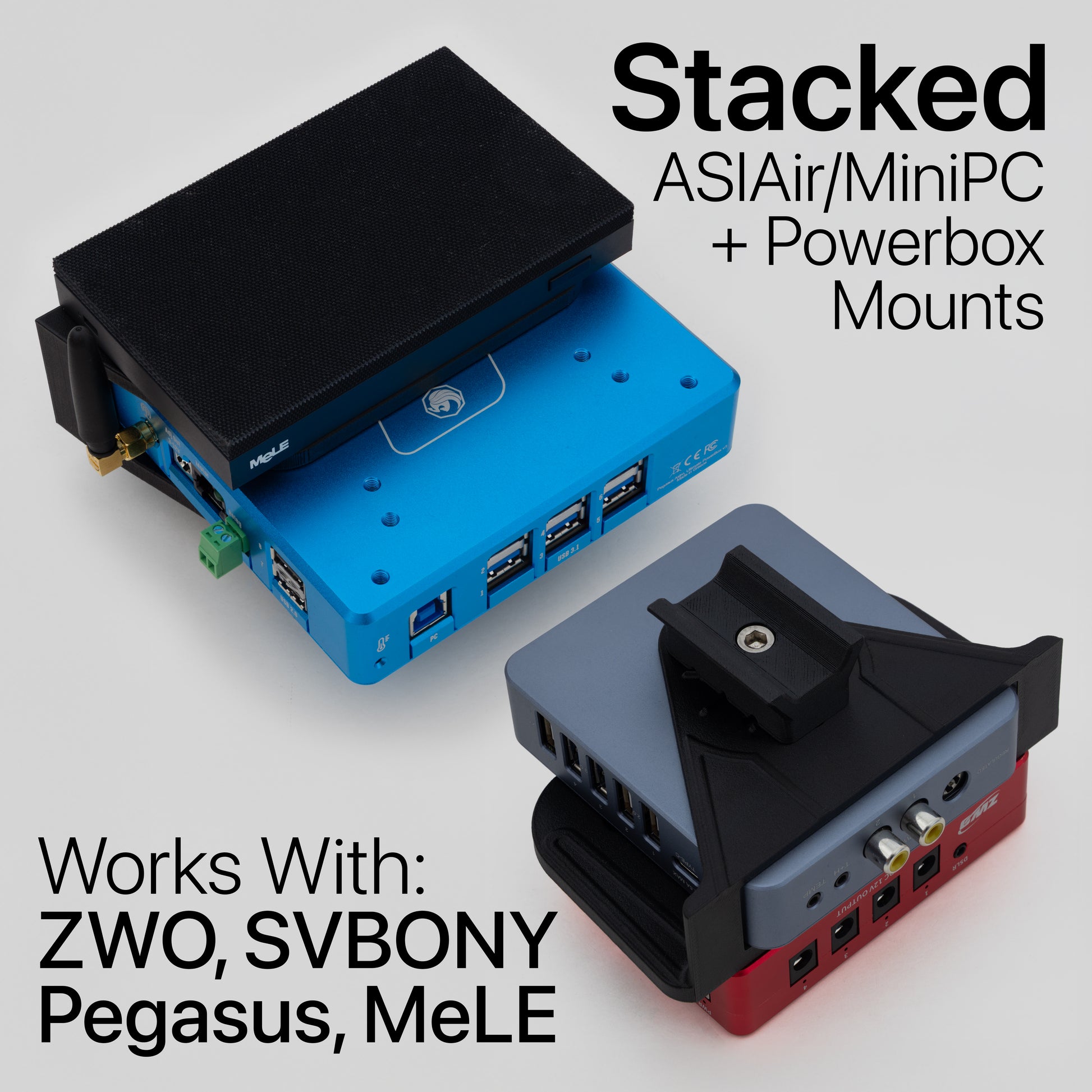 Stacked ASIAir/MiniPC and Powerbox mounts, with text advertising that it works with ZWO, SVBONY, Pegasus, and MeLE